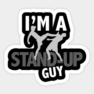 Stand-Up Guy Sticker